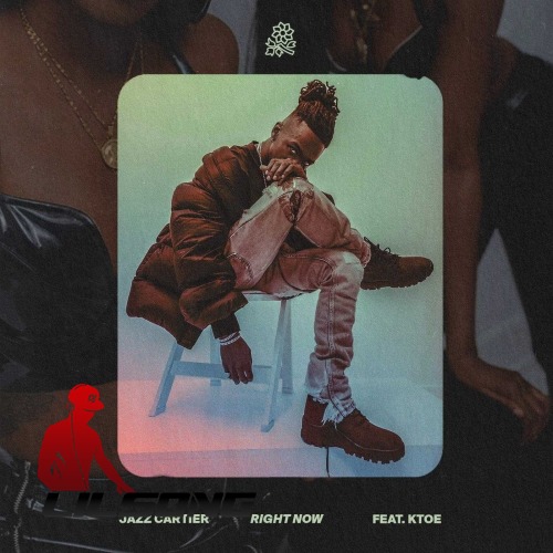 Jazz Cartier Ft. Ktoe - Right Now